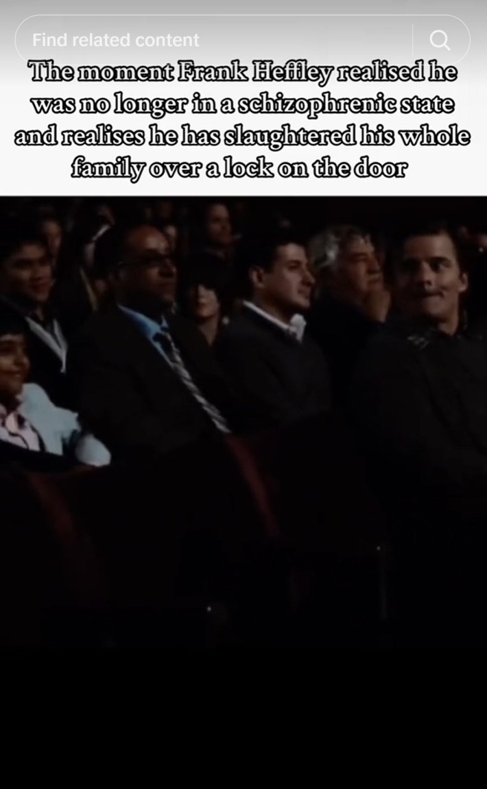 "the moment frank heffley realised he was no longer in a schizophrenic state and realises he has slaughtered his whole family over a lock on the door"