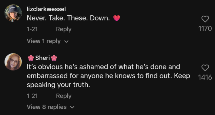 TikTok comments including one reading "It’s obvious he’s ashamed of what he’s done and embarrassed for anyone he knows to find out. Keep speaking your truth."