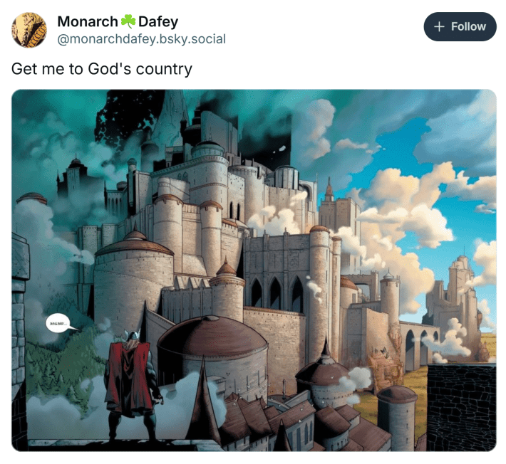 "Get me to God's country" meme with a photo of a Thor comic of him standing outside of a castle.