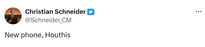 SignalGate meme, text reads, "New phone, Houthis"