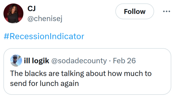 Recession indicator meme about Black people talking about how much to send for lunch again.