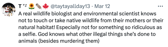Twitter comment about the Sam Jones wombat incident, text reads, "A real wildlife biologist and environmental scientist knows not to touch or take native wildlife from their mothers or their natural habitat! Especially not for something so ridiculous as a selfie. God knows what other illegal things she’s done to animals (besides murdering them)"