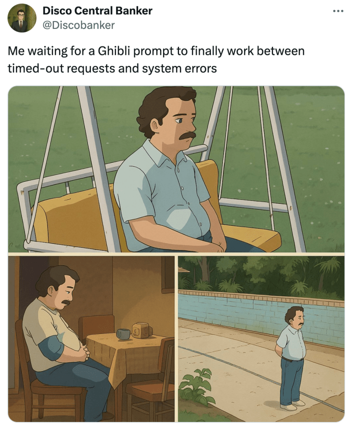 "Me waiting for a Ghibli prompt to finally work between timed-out requests and system errors"
