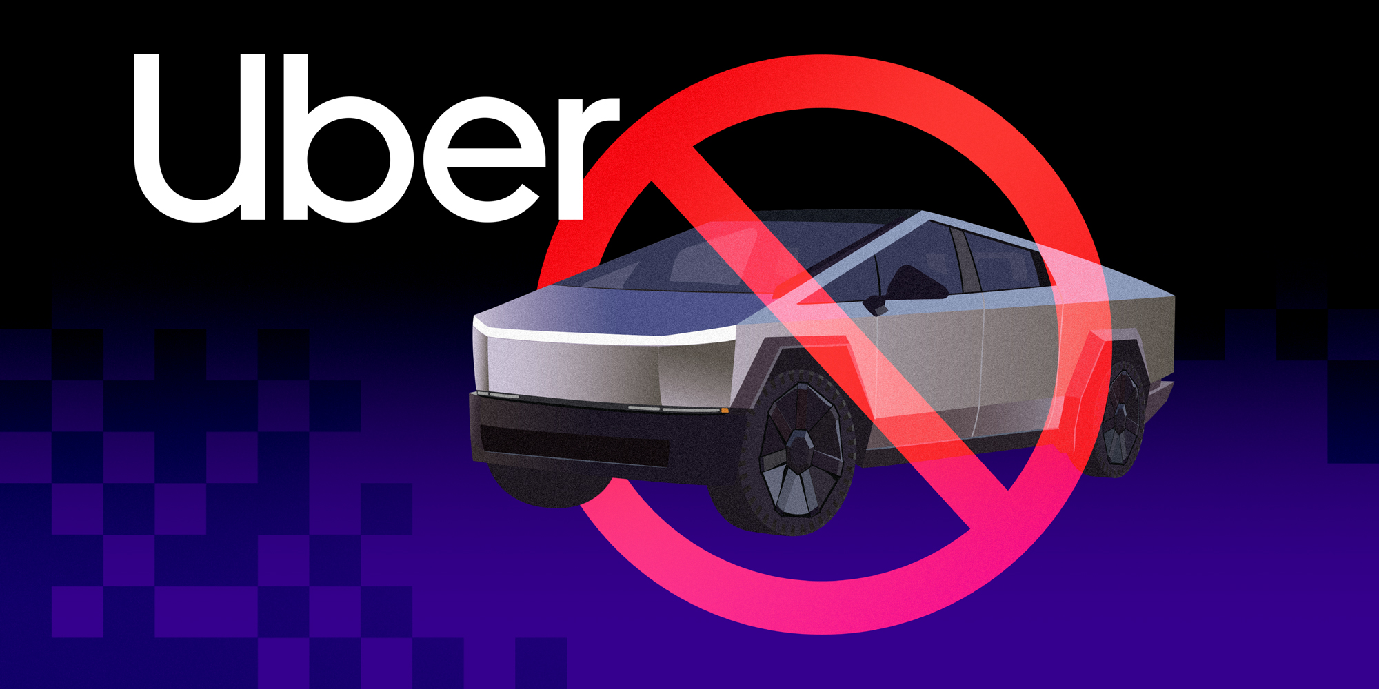 photo collage image of the Uber logo and a Tesla Cybertruck crossed out.