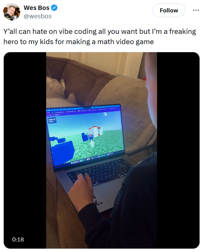 Vibe coding tweet with a video of a child playing a simple video game on a laptop.