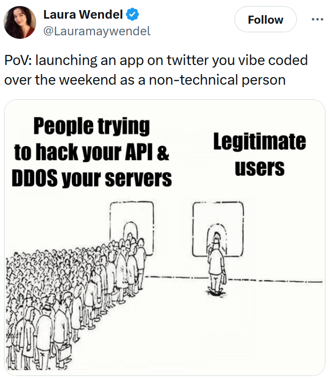Meme with a comic showing a one-person line of "legitimate users" and a long, crowded line labeled "People trying to hack your API & DDOS your servers."
