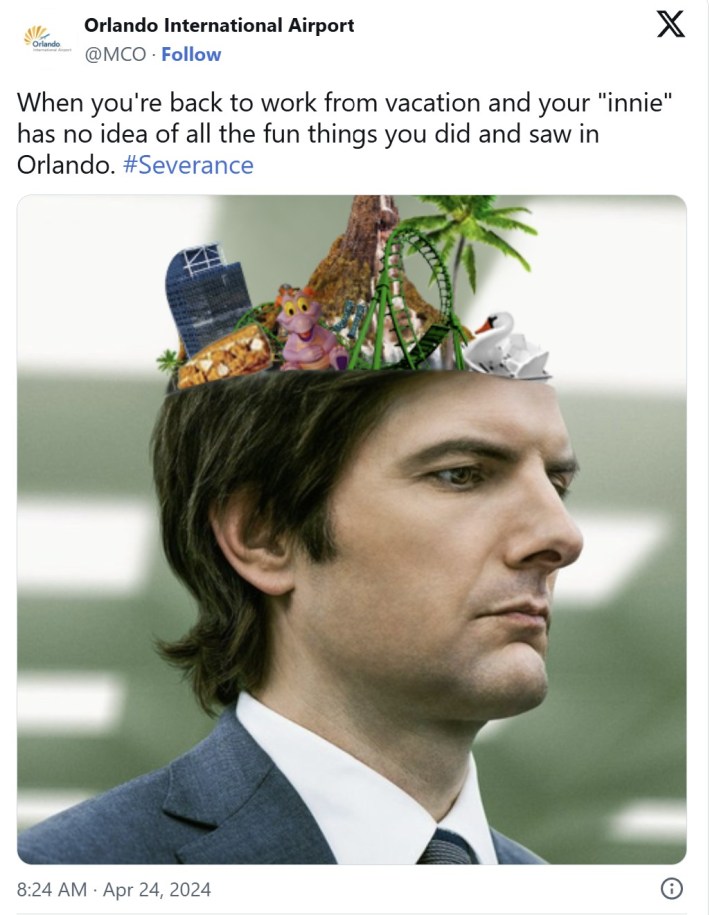 "When you're back to work from vacation and your 'innie' has no idea of all the fun things you did and saw in Orlando. #Severance"