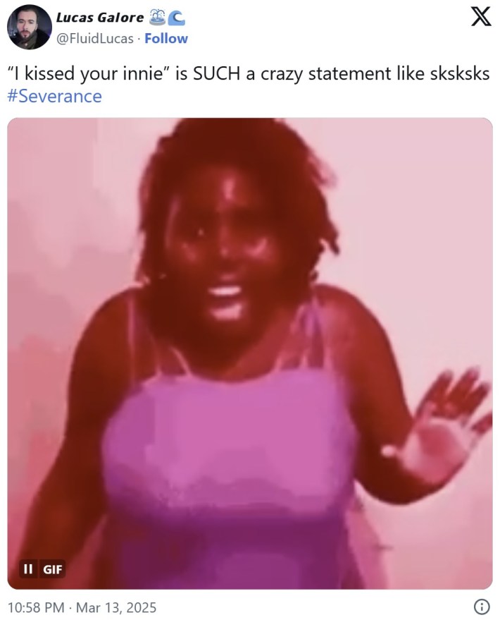 "“I kissed your innie” is SUCH a crazy statement like sksksks #Severance"