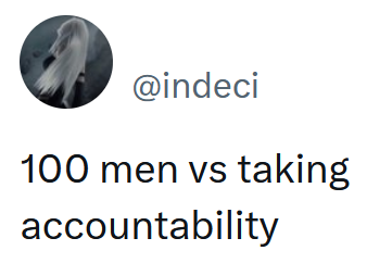 Tweet reading "100 men vs taking accountability"