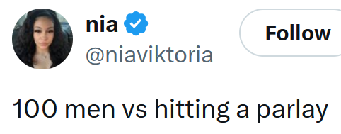 Tweet reading "100 men vs hitting a parlay"