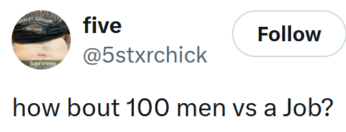 Tweet reading "how bout 100 men vs a Job?"