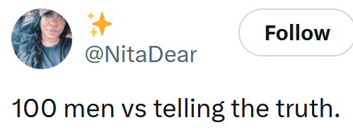 Tweet reading "100 men vs telling the truth."