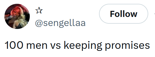 Tweet reading "100 men vs keeping promises"
