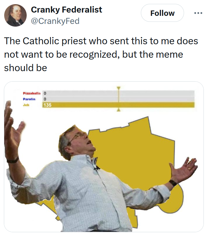 Tweet reading "The Catholic priest who sent this to me does not want to be recognized, but the meme should be" with a JEB meme.