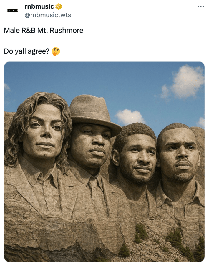 Male R&B Mount Rushmore.