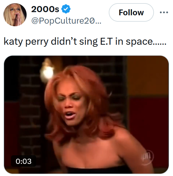 Blue Origin meme with the Tyra Banks yelling gif about Katy Perry not singing in space.