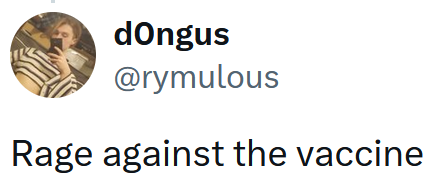 Tweet reading "Rage against the vaccine"