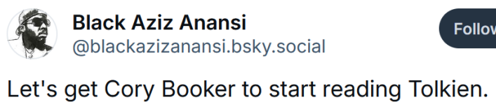 Bluesky post reading "Let's get Cory Booker to start reading Tolkien."