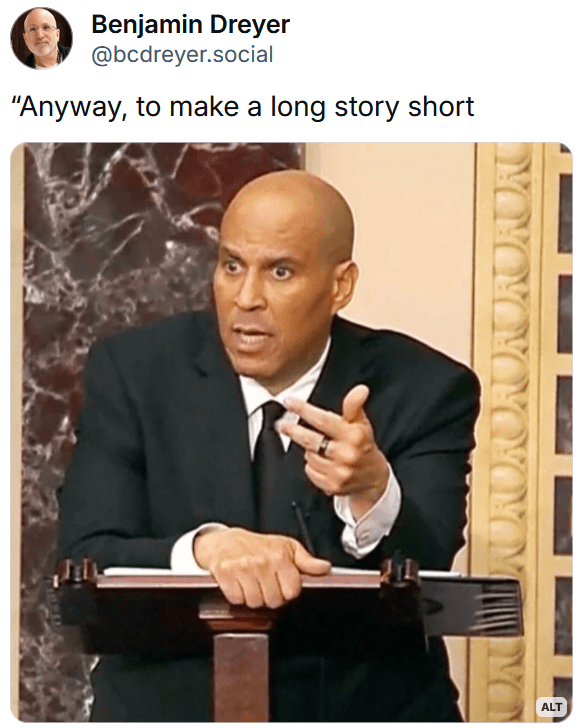 Cory Booker meme about making a long story short.