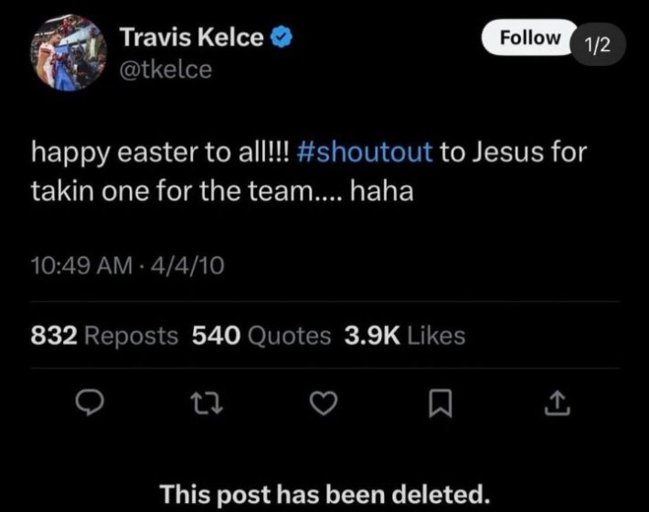 Deleted tweet from Travis Kelce joking about Jesus taking one for the team for Easter.