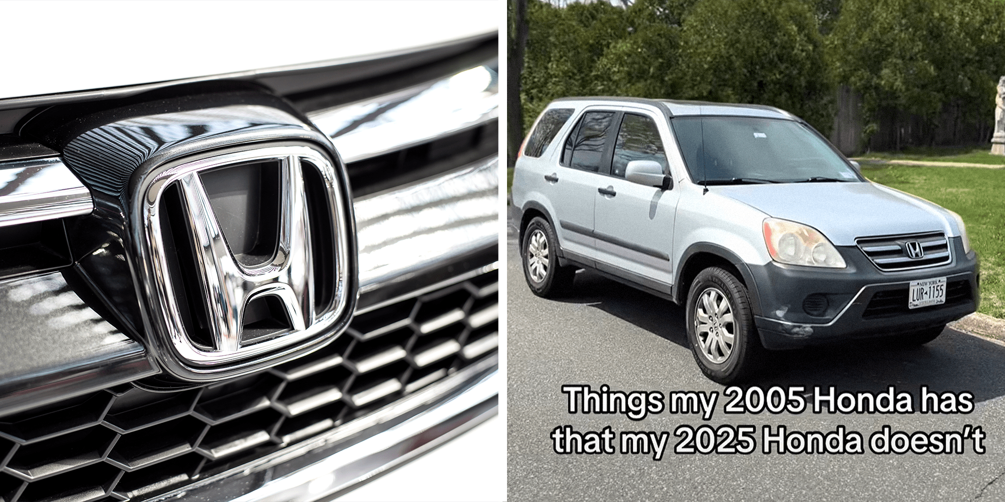 2 panel image. Honda logo on car on left. Honda SUV with caption that reads: "Things my 2005 Honda has that my 2025 Honda doesn't" on right.