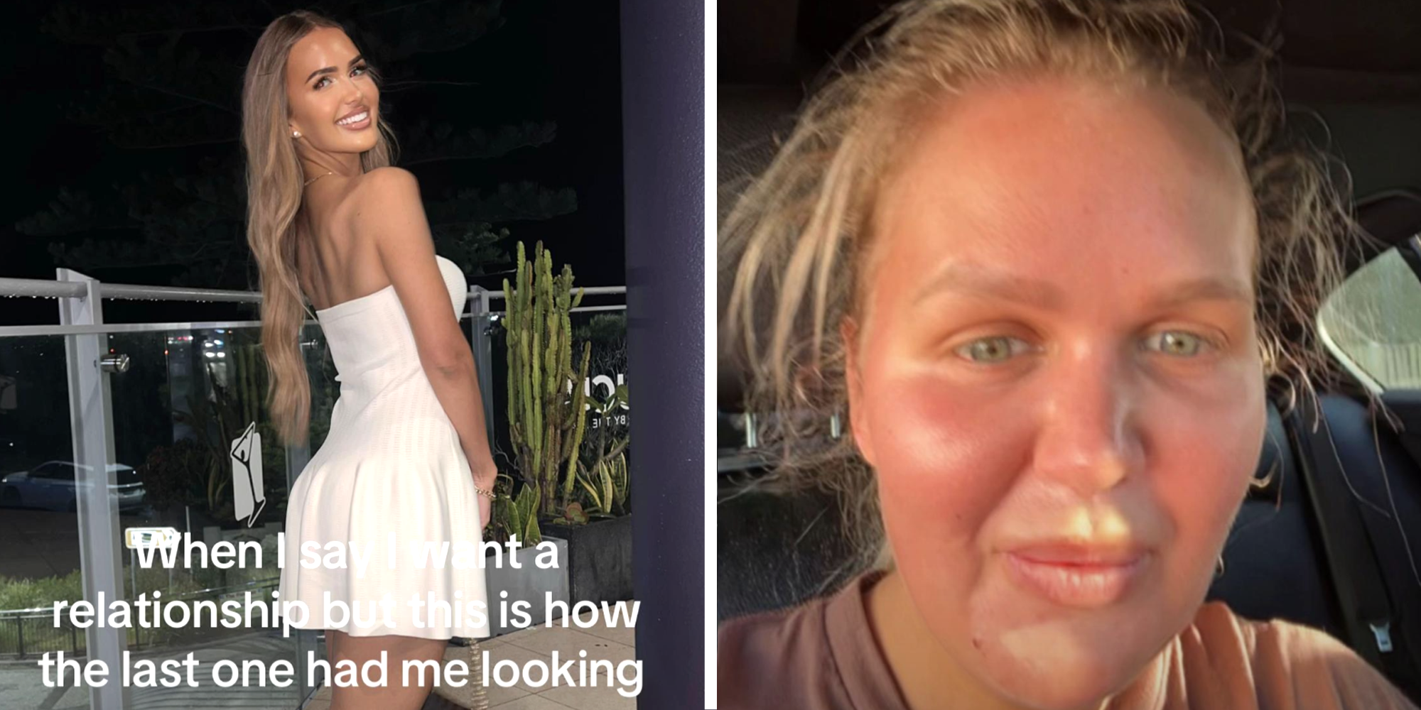 2 image split. Woman smiling, in a dress, with caption that reads: "When I say I want a relationship but this is how the last one had me looking" on left. Same woman looking more dishevled on right.