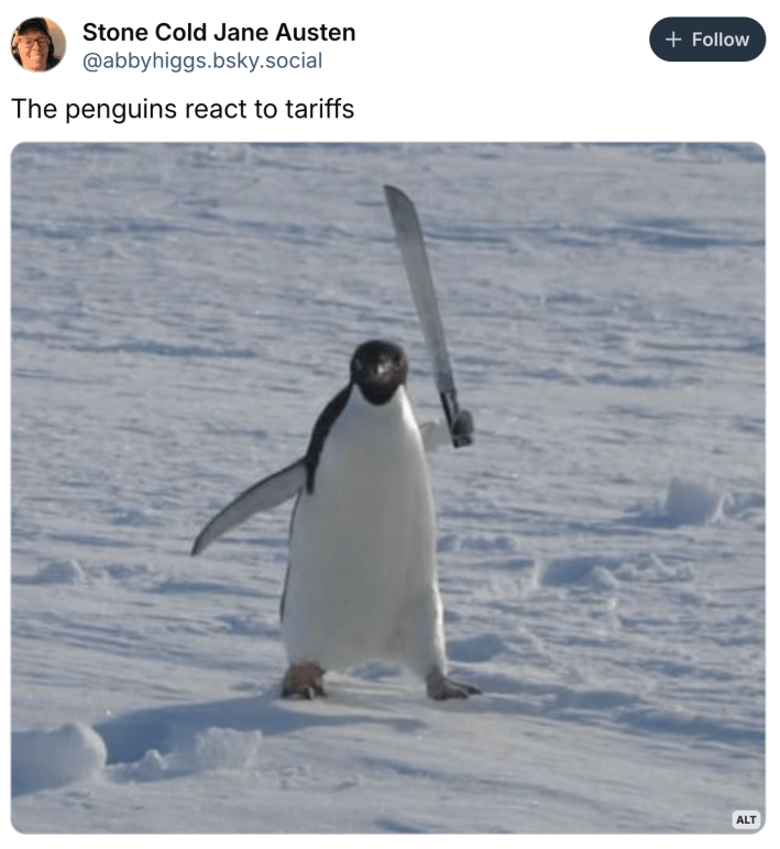 Photo of a penguin with a knife. Text reads, "The penguins react to tariffs."