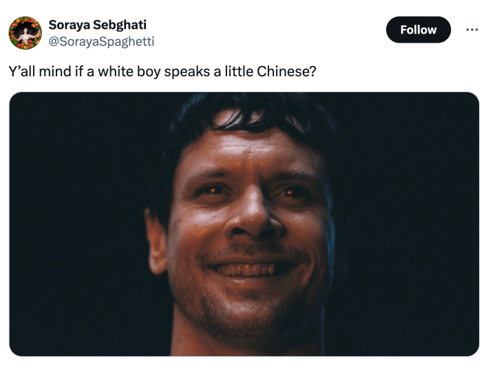 Tweet that says, "Y’all mind if a white boy speaks a little Chinese?" with a screencap of a white male vampire from Sinners.