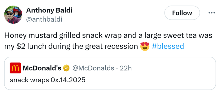 Tweet about the return of the Snack Wrap. Text reads, "Honey mustard grilled snack wrap and a large sweet tea was my $2 lunch during the great recession (heart eyes emoji)"
