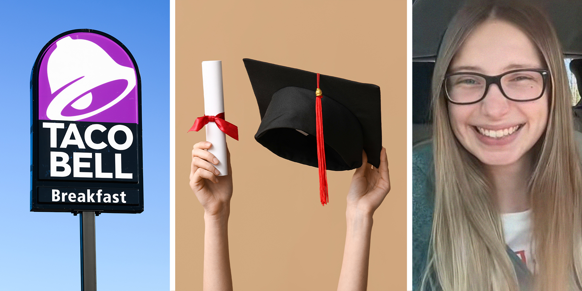 Taco Bell sign(l) graduation hat and diploma(c) woman shares how she got her education for free(r)