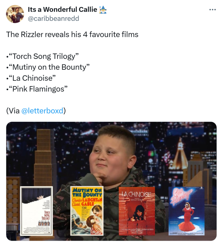 Tweet that says, "The Rizzler reveals his 4 favourite films•“Torch Song Trilogy”•“Mutiny on the Bounty”•“La Chinoise”•“Pink Flamingos”"with a photo of The Rizzler and images of the four albums below him.