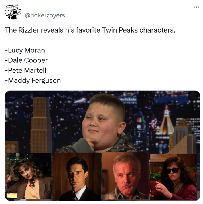 The Rizzler reveals his favorite Twin Peaks characters meme.