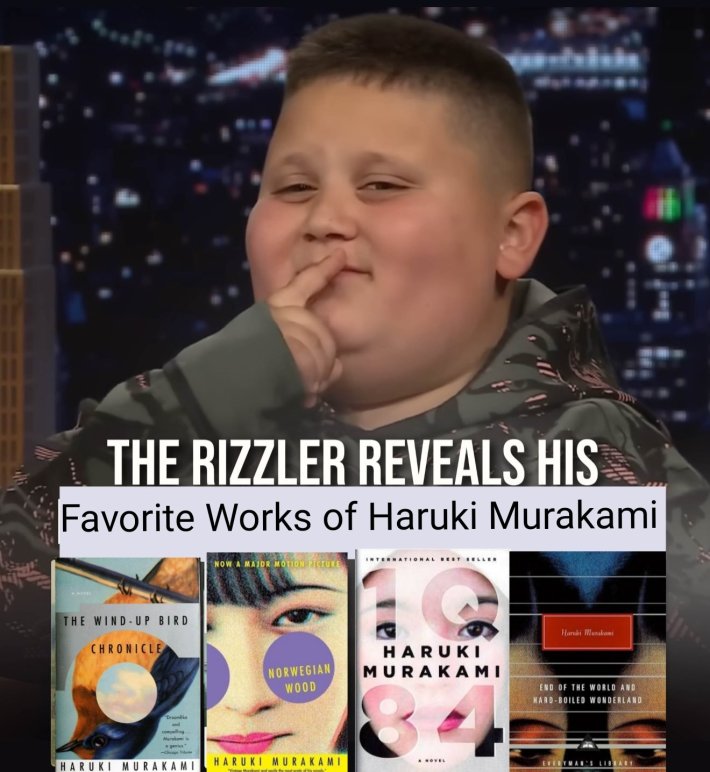 The Rizzler reveals his favorite works of Haruki Murakami meme.