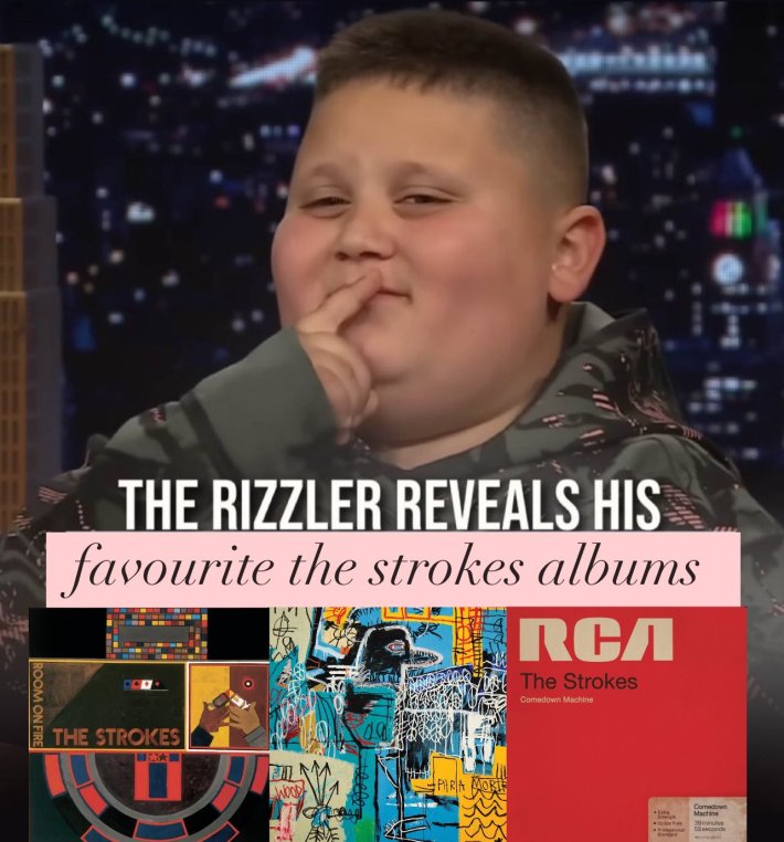 The Rizzler reveals his favorite The Strokes albums meme.