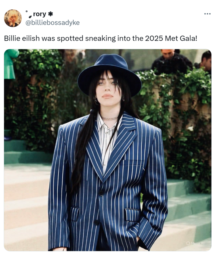 Tweet that reads, "Billie eilish was spotted sneaking into the 2025 Met Gala!" with an AI-generated image of the singer.