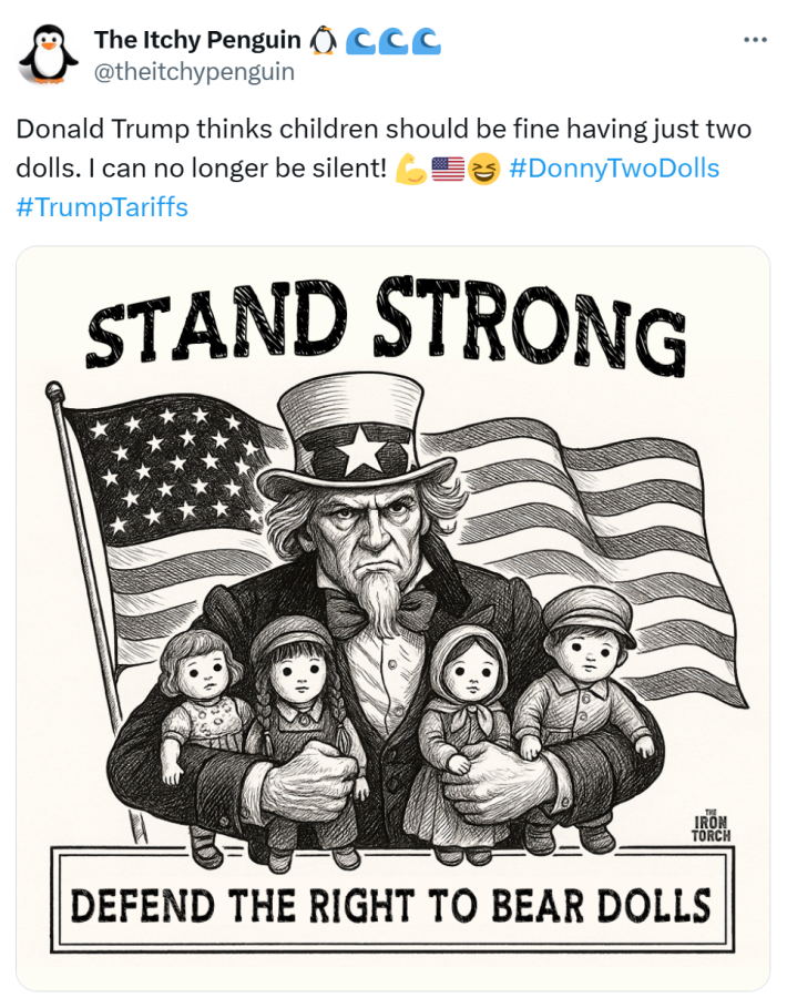 Tweet that reads, "Donald Trump thinks children should be fine having just two dolls. I can no longer be silent! (muscle, American flag, and laughing emojis)" with a pen drawing of Uncle Sam clutching four dolls, two in each arm, and glaring. Text around him reads, "Stand strong: defend the right to bear dolls."