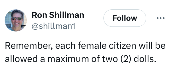 donny 2 dolls meme - Tweet that reads, "Remember, each female citizen will be allowed a maximum of two (2) dolls."