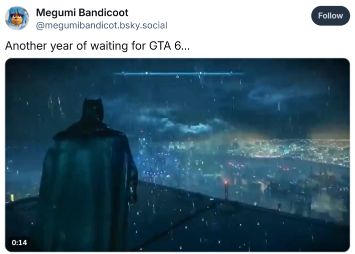 Post about GTA 6 getting delayed. Text reads, "Another year of waiting for GTA 6…" with a video of Batman looming over the city in the rain.
