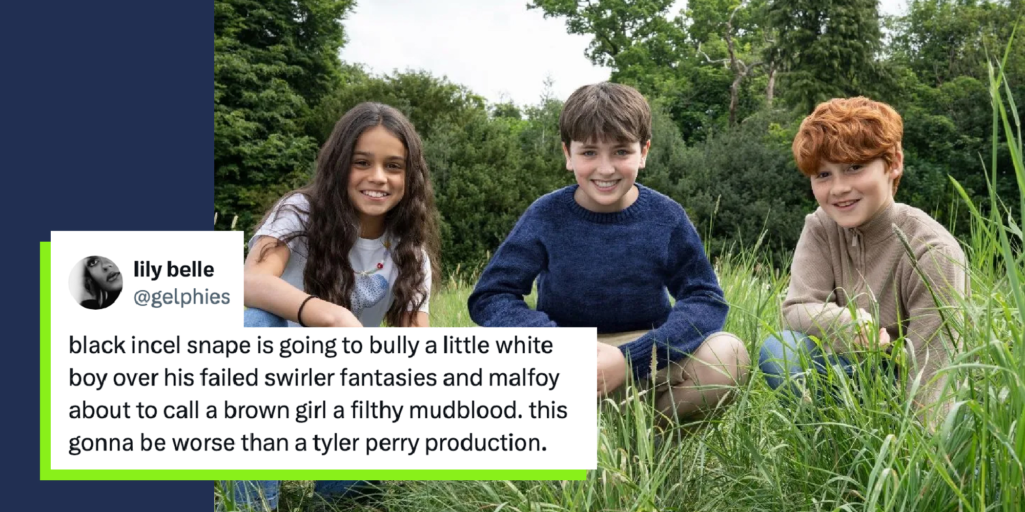 A photo of the new actors cast to play the 3 leads I the upcoming Harry Potter TV show. A tweet over reads: black incel snape is going to bully a little white boy over his failed swirler fantasies and malfoy about to call a brown girl a filthy mudblood. this gonna be worse than a tyler perry production.