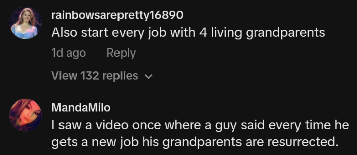 imaginary kids hack - TikTok comments including one reading "Also start every job with 4 living grandparents"