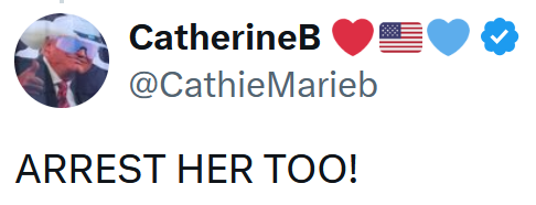 Tweet reading "ARREST HER TOO!"