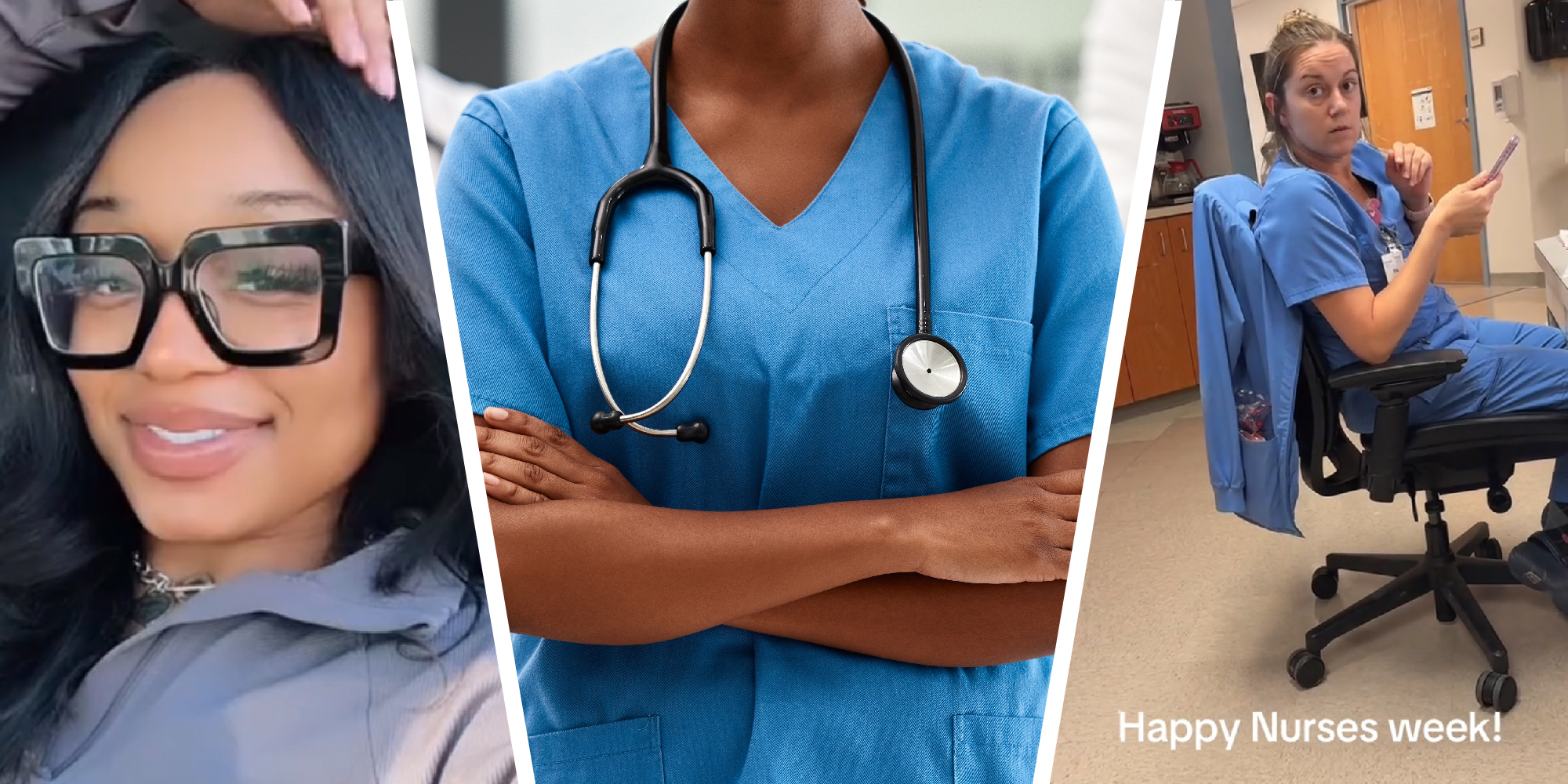 3 panel image. On the left is a person, in the middle is a nurse, and on the right is a nurse. Text over reads: Happy Nurses week!