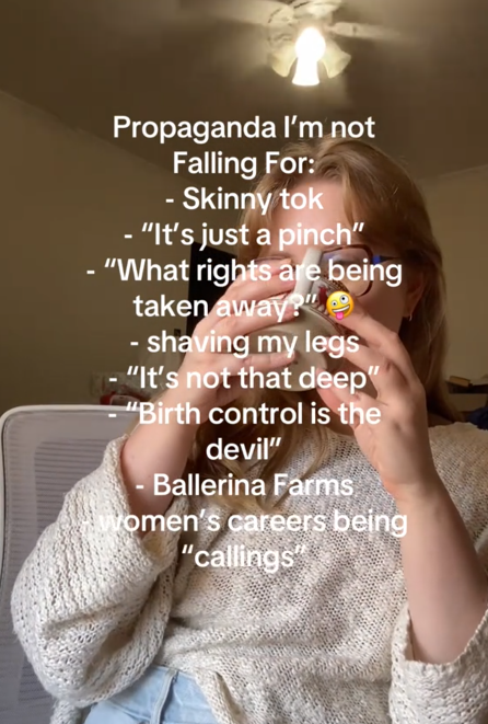 Propaganda I'm not falling for TikTok video with a woman sipping from a mug.