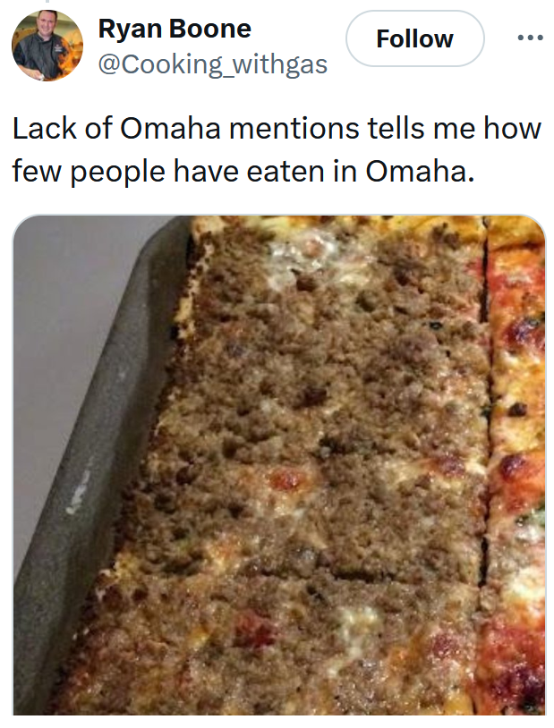 Tweet reading "Lack of Omaha mentions tells me how few people have eaten in Omaha."