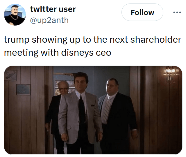 Trump tariff movies: Tweet reading "trump showing up to the next shareholder meeting with disneys ceo" with a Sopranos screenshot.