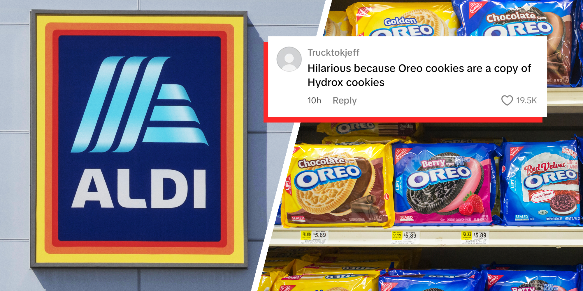 2 panel image showing the outside of an Aldi storefront and Oreo cookies in a grocery aisle. On the right there is a TikTok comment: Hilarious because Oreo cookies are a copy of Hydrox cookies