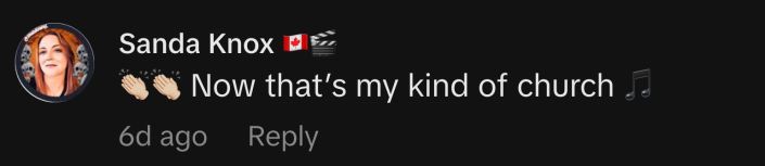 “Now that’s my kind of church,” commented @sandaknox