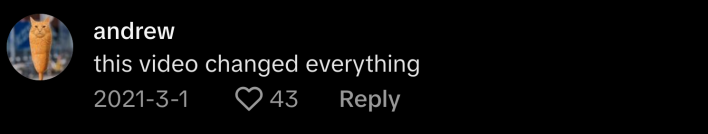 “This video changed everything,” said @andrwwhtny.