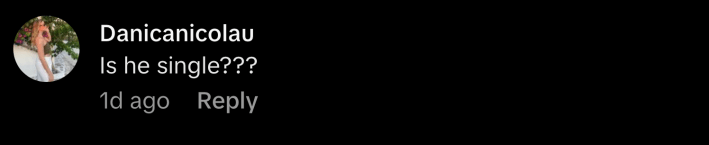 “Is he single???” asked @danicanico1.