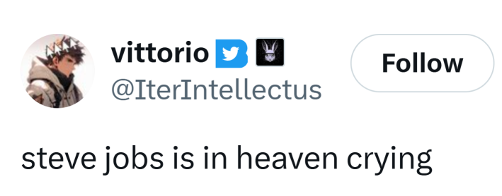 Tweet that reads, "steve jobs is in heaven crying"